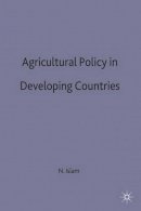 N. Islam (Ed.) - Agricultural Policy in Developing Countries (International Economic Association S.) - 9780333166444 - V9780333166444