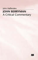 John Haffenden - John Berryman: A Critical Commentary - 9780333276181 - V9780333276181