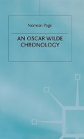 Norman Page (Ed.) - An Oscar Wilde Chronology (Author Chronologies Series) - 9780333460078 - V9780333460078