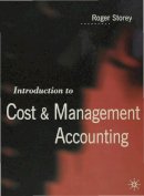 Roger Storey - Introduction to Cost and Management Accounting - 9780333623183 - V9780333623183
