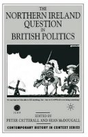 S. McDougall (Ed.) - The Northern Ireland Question in British Politics (Contemporary History in Context) - 9780333638675 - KEX0296768