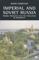 David Christian - Imperial and Soviet Russia - 9780333662946 - KSG0030924