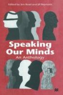 Jim Read - Speaking Our Minds: An Anthology - 9780333678503 - V9780333678503