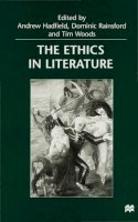Hadfield - The Ethics in Literature - 9780333718865 - V9780333718865