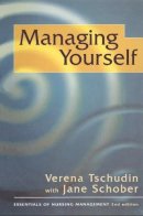 Jane Schober - Managing Yourself (Essentials of Nursing Management) - 9780333731420 - KHS0047756