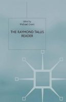 R. Tallis - The Raymond Tallis Reader - 9780333772720 - V9780333772720