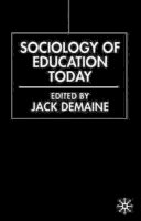 Jack (Ed) Demaine - Sociology of Education Today - 9780333778296 - V9780333778296