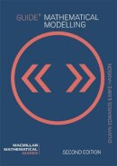 David Towers - Guide to Mathematical Modelling (Mathematical Guides) - 9780333794463 - V9780333794463