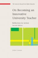 John Cowan - On Becoming an Innovative University Teacher - 9780335219926 - V9780335219926