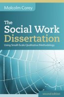 Malcolm Carey - The Social Work Dissertation - 9780335247592 - V9780335247592