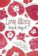 Erich Segal - Love Story - 9780340125083 - KCW0015247