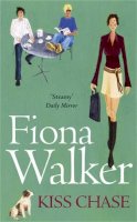 Fiona Walker - Kiss Chase - 9780340635155 - KST0013306