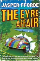 Jasper Fforde - The Eyre Affair - 9780340733561 - V9780340733561