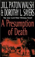 Jill Paton Walsh - A Presumption of Death - 9780340820674 - KAC0000971