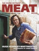 Hugh Fearnley-Whittingstall - The River Cottage Meat Book - 9780340826355 - V9780340826355