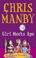 Chrissie Manby - Girl Meets Ape - 9780340828069 - KEX0233063