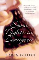Karen Gillece - Seven Nights in Zaragoza - 9780340841228 - KNW0005638
