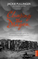 Jackie Pullinger - Chasing the Dragon - 9780340908808 - V9780340908808