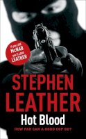Stephen Leather - Hot Blood: The 4th Spider Shepherd Thriller - 9780340921692 - V9780340921692