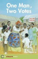 Dan Fulani - Hodder African Readers: One Man, Two Votes - 9780340940396 - V9780340940396