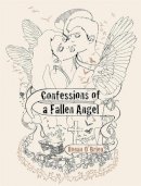 Hachette Books Ireland - Confessions of a Fallen Angel - 9780340953150 - KRS0010937