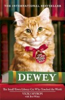 Vicki Myron - Dewey: The small-town library-cat who touched the world - 9780340953952 - V9780340953952