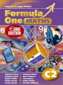 Roger Porkess - Formula One Maths Euro Edition Pupil´s Book C2 - 9780340971451 - V9780340971451