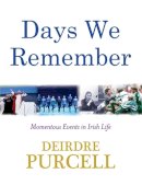 Deirdre Purcell - Days We Remember - 9780340977934 - KMK0008651