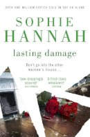 Sophie Hannah - Lasting Damage: Culver Valley Crime Book 6 - 9780340980682 - V9780340980682