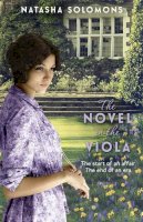 Natasha Solomons - The Novel in the Viola - 9780340995693 - 9780340995693