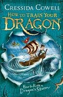 Cressida Cowell - How to Train Your Dragon: How to Ride a Dragon´s Storm: Book 7 - 9780340999127 - V9780340999127