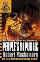 Robert Muchamore - CHERUB: People´s Republic: Book 13 - 9780340999202 - V9780340999202