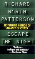 Richard North Patterson - Escape the Night - 9780345334015 - KNH0007987