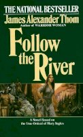 James Alexander Thom - Follow the River - 9780345338549 - V9780345338549