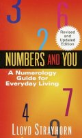 Lloyd Strayhorn - Numbers and You:  A Numerology Guide for Everyday Living - 9780345345936 - V9780345345936