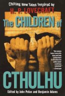 John Pelan - Children Of Cthulhu The - 9780345441089 - V9780345441089