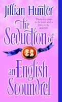 Jillian Hunter - The Seduction of an English Scoundrel - 9780345461216 - V9780345461216