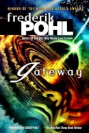 Frederik Pohl - Gateway (Heechee Saga) - 9780345475831 - V9780345475831