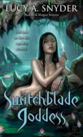 Lucy A. Snyder - Switchblade Goddess - 9780345512116 - V9780345512116