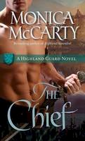 Monica McCarty - The Chief - 9780345518224 - V9780345518224
