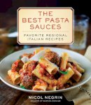 Micol Negrin - The Best Pasta Sauces: Favorite Regional Italian Recipes - 9780345547149 - V9780345547149