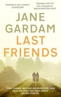 Jane Gardam - Last Friends - 9780349000169 - V9780349000169