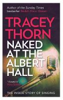 Tracey Thorn - Naked at the Albert Hall - 9780349005249 - V9780349005249