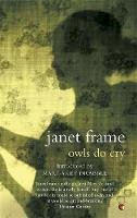 Janet Frame - Owls Do Cry - 9780349006673 - V9780349006673