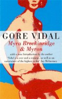 Gore Vidal - Myra Breckinridge and Myron - 9780349103655 - V9780349103655