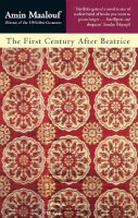 Amin Maalouf - The First Century After Beatrice - 9780349105994 - V9780349105994