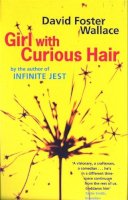 David Foster Wallace - Girl with Curious Hair - 9780349111025 - 9780349111025