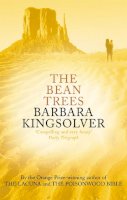 Barbara Kingsolver - The Bean Trees: by the Winner of the 2023 Women´s Prize for Fiction - 9780349114170 - 9780349114170