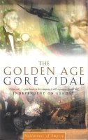 Gore Vidal - The Golden Age: Number 7 in series - 9780349114279 - V9780349114279