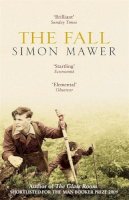 Simon Mawer - The Fall - 9780349116525 - KSS0007242